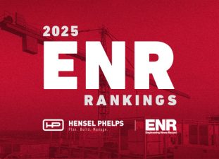 Hensel Phelps ENR Rankings 2025 Header Image